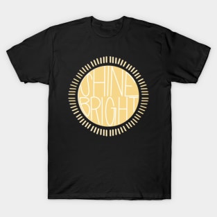 Shine Bright T-Shirt